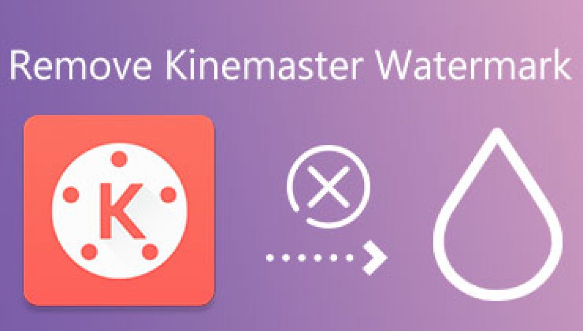 How to Remove Watermark from KineMaster?